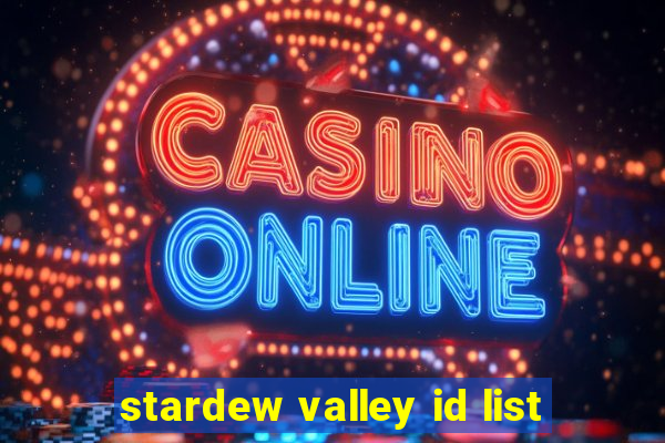 stardew valley id list